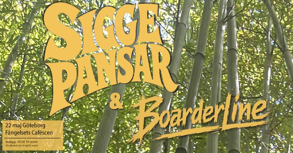 22maj Sigge Pansar & Boarderline
